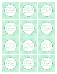 Creativity is Contagious Printable Tags - The Girl Creative