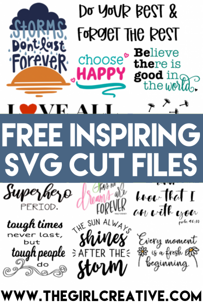 Free Motivational SVG Cut Files - The Girl Creative