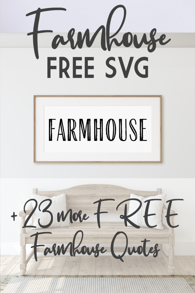 Download Free Svgs For Farmhouse Signs The Girl Creative