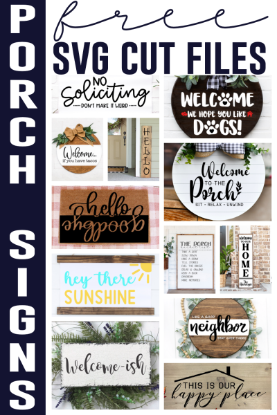 Free Porch Sign SVG Cut Files for Cricut and Silhouette - The Girl Creative