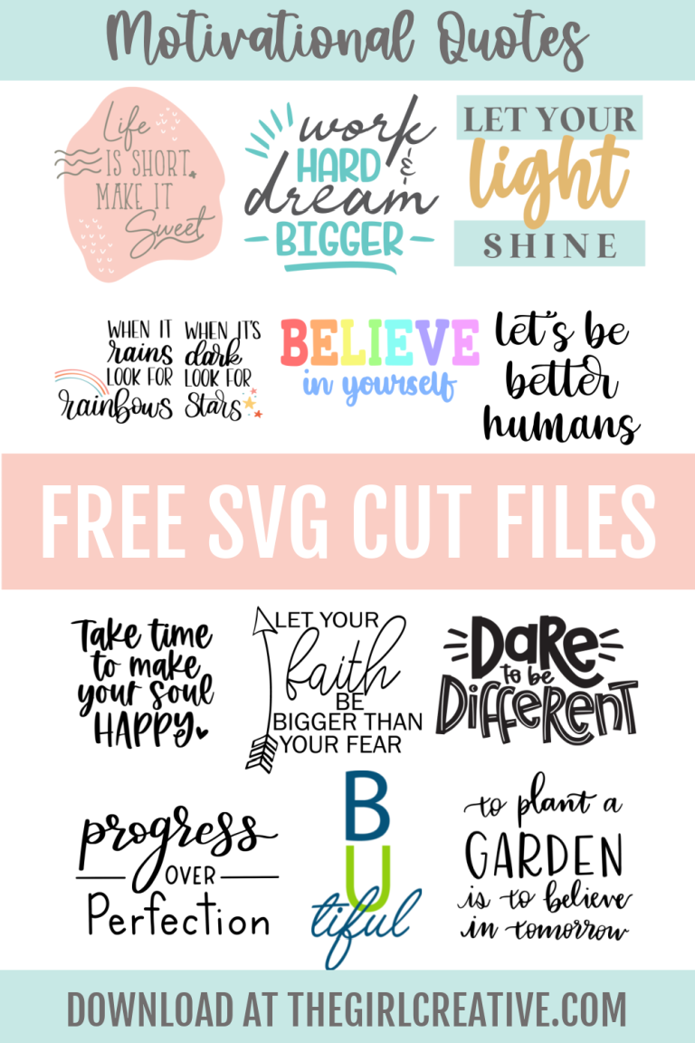 Free Motivational Svg Cut Files The Girl Creative