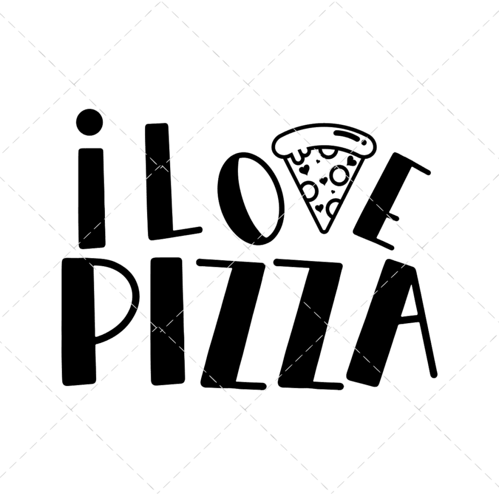 I LOVE PIZZA SVG The Girl Creative