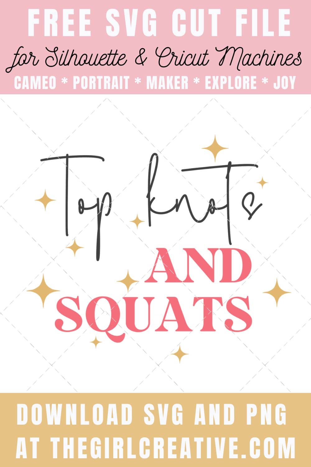 Top Knots and Squats SVG, Womens Workout Quote, Weightlifting Quote Cut  File, Funny Workout SVG, Funny Gym Fitness Svg, Womens Barbell 