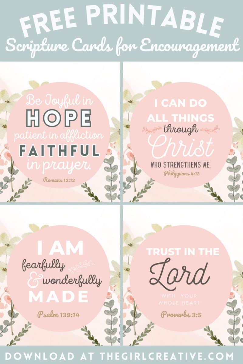 Free Printable Bible Verses for Encouragement - The Girl Creative