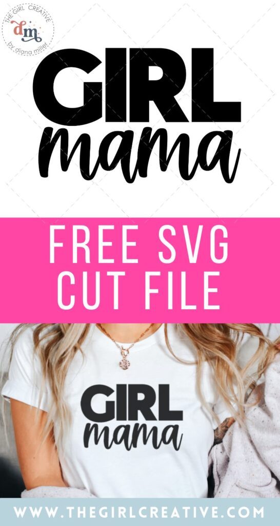 Free Svg Files For Mama - The Girl Creative