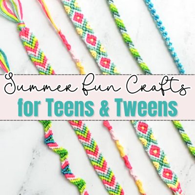 21 of The Best At Home Summer Activities For Teens And Tweens (2024)