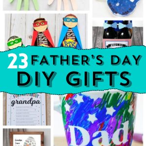 23 Easy to Make Father’s Day Crafts