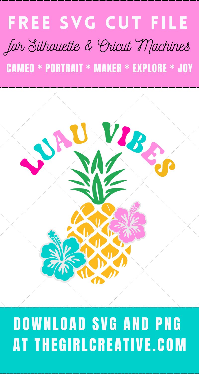 Free Luau Vibes SVG for Cricut and Silhouette