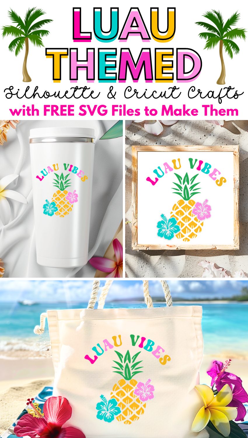 Luau Vibes Silhouette Crafts